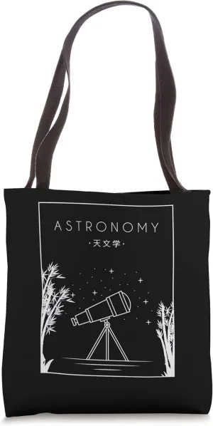 Astronomy Chinese Hanzi Cosmologist Astrophysicist Astronomy Tote Bag