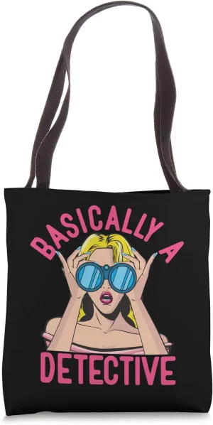 Basically a Detective - True Crime Femme Tote Bag
