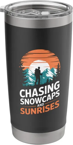 Chasing Snowcaps And Sunrises Alpine Camping Stainless Steel Insulated Tumbler