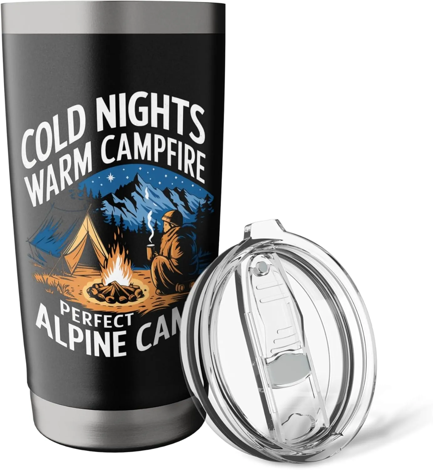 Cold Nights Warm Campfire Perfect Alpine Camp Alpine Camping Stainless Steel Insulated Tumbler