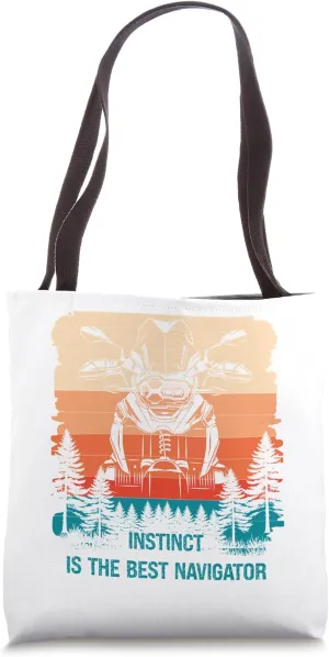Instinct is the Best Navigator Biker Beemer GS Edition Tote Bag