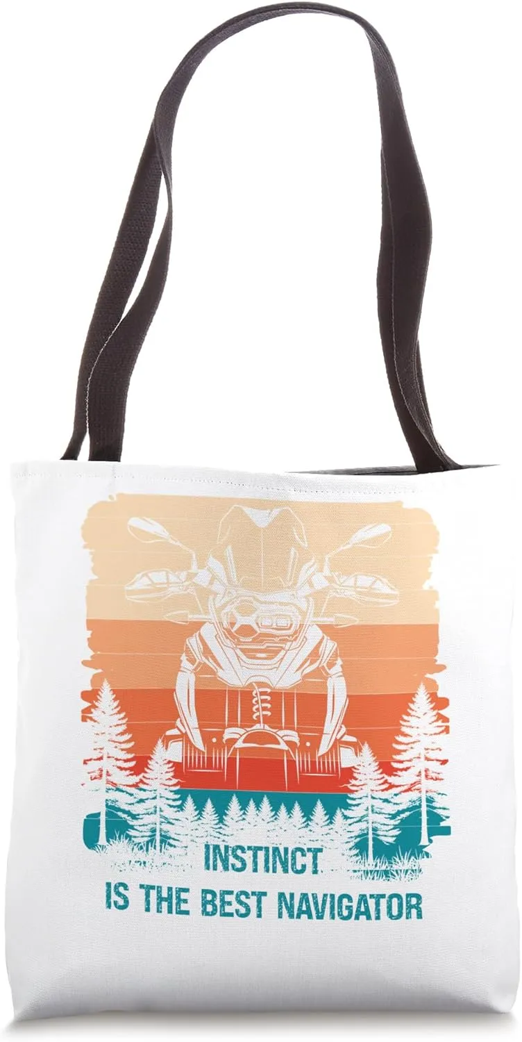 Instinct is the Best Navigator Biker Beemer GS Edition Tote Bag