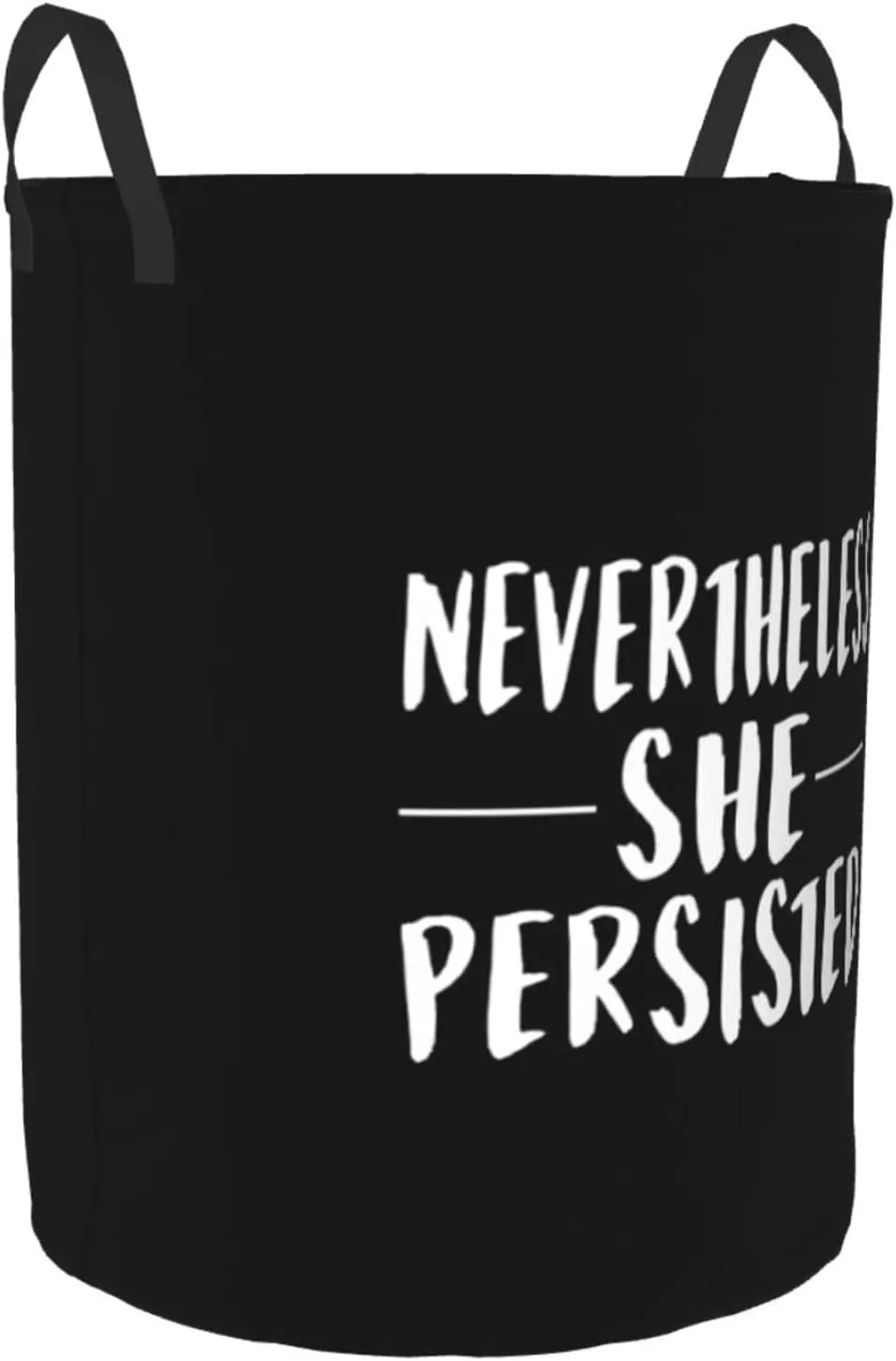 Nevertheless, She Persist Laundry Basket Circular Portable Storage Box Organizer Laundry Basket Portable Laundry Storage Box