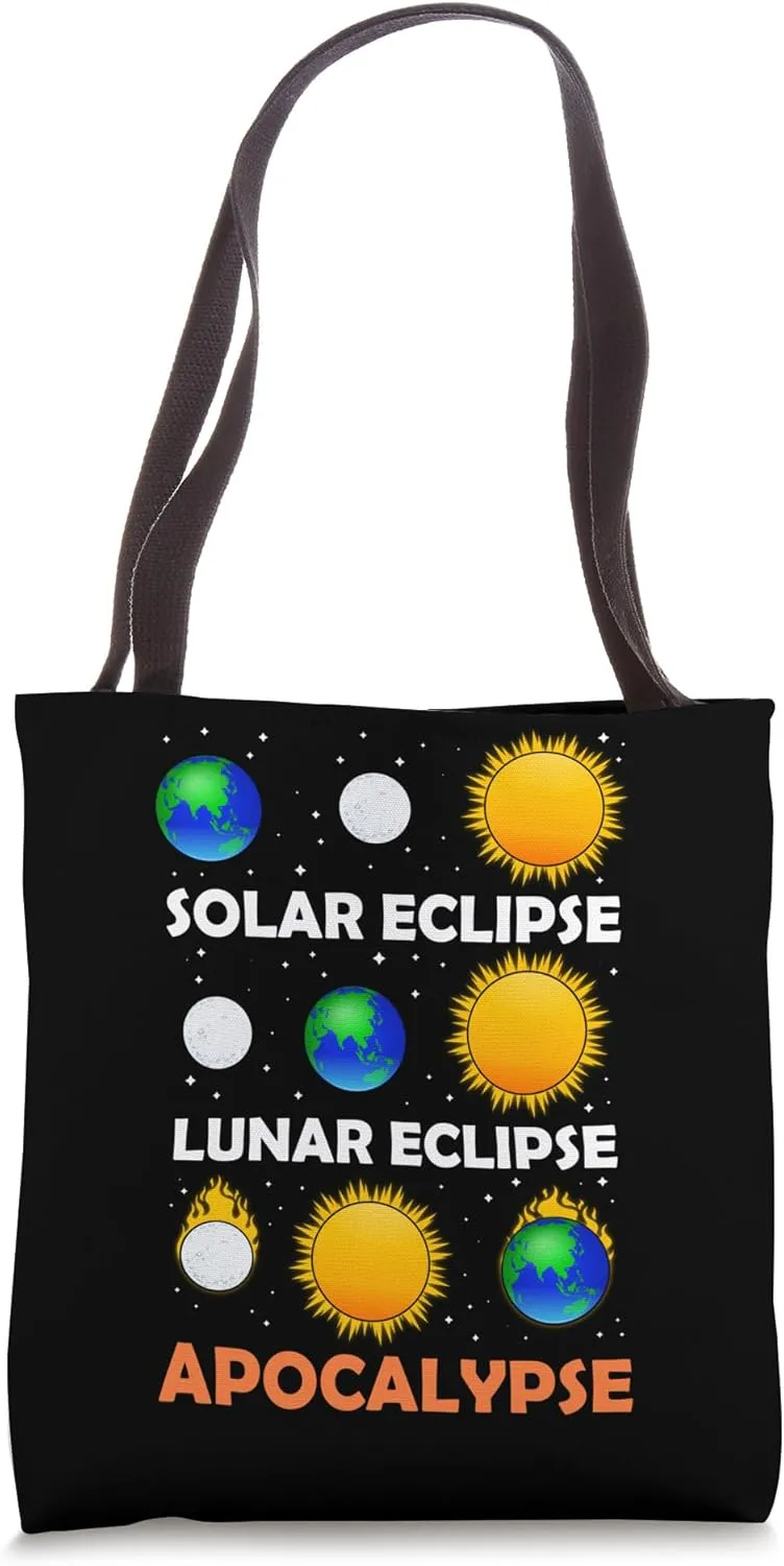 Solar Eclipse Lunar Science Teacher Space Eclipse Apocalypse Tote Bag