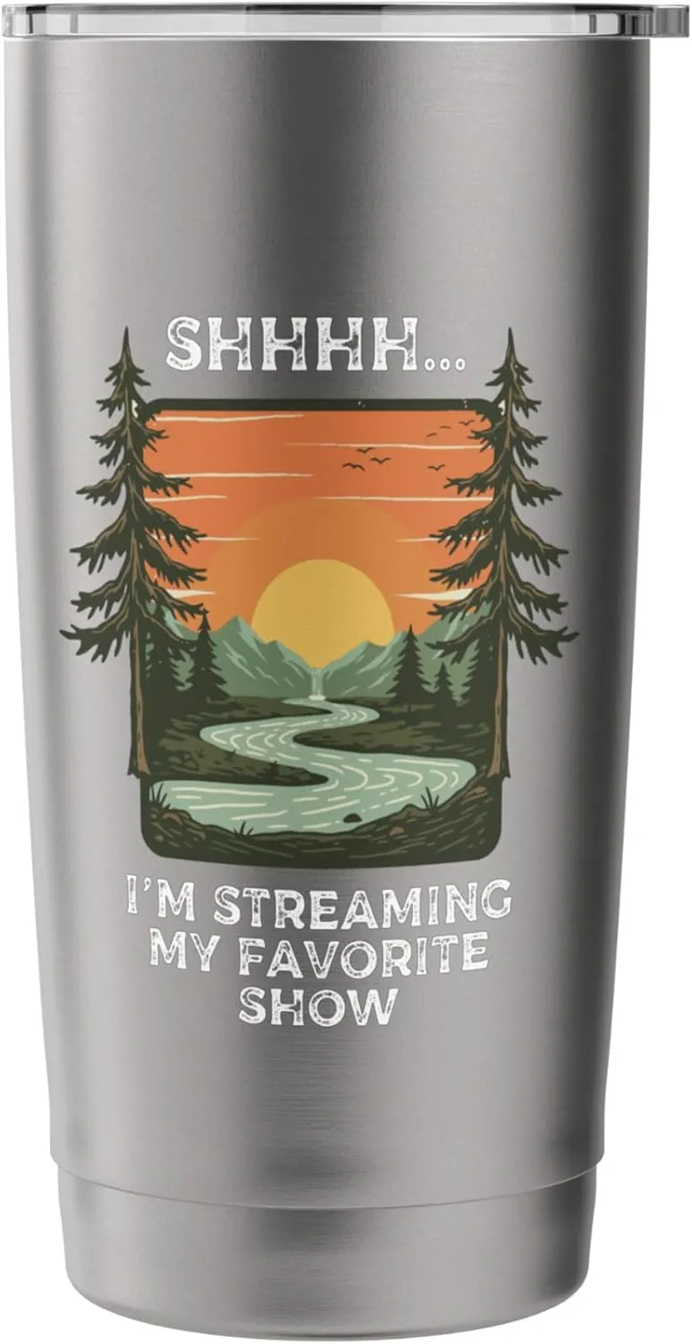 Stream Outdoors Peace Streaming Favorite Show Camping Sunset Stainless Steel Insulated Tumbler