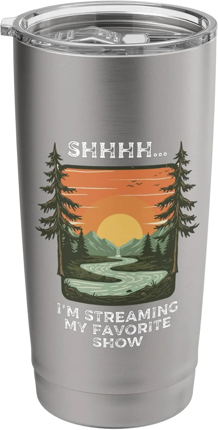 Stream Outdoors Peace Streaming Favorite Show Camping Sunset Stainless Steel Insulated Tumbler