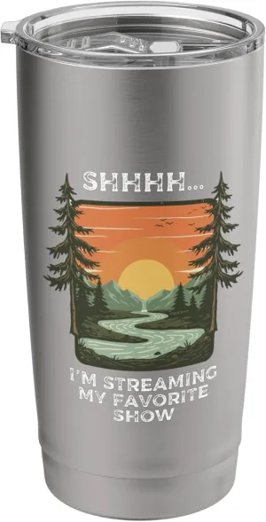 Stream Outdoors Peace Streaming Favorite Show Camping Sunset Stainless Steel Insulated Tumbler