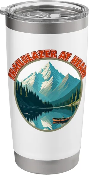 Trailblazer at Heart Camping Hiking Mountains Wilderness Stainless Steel Insulated Tumbler