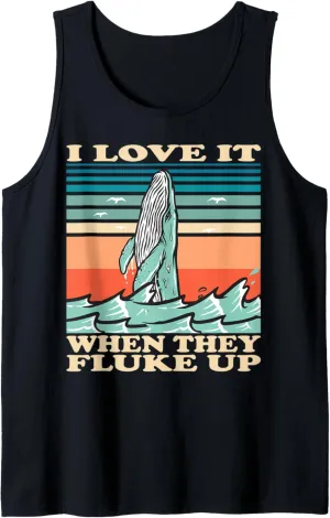 Whale watching I love it when they fluke up Tank Top