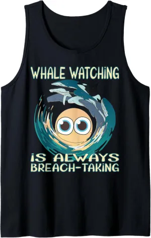 Whale watching is always breach-taking Tank Top