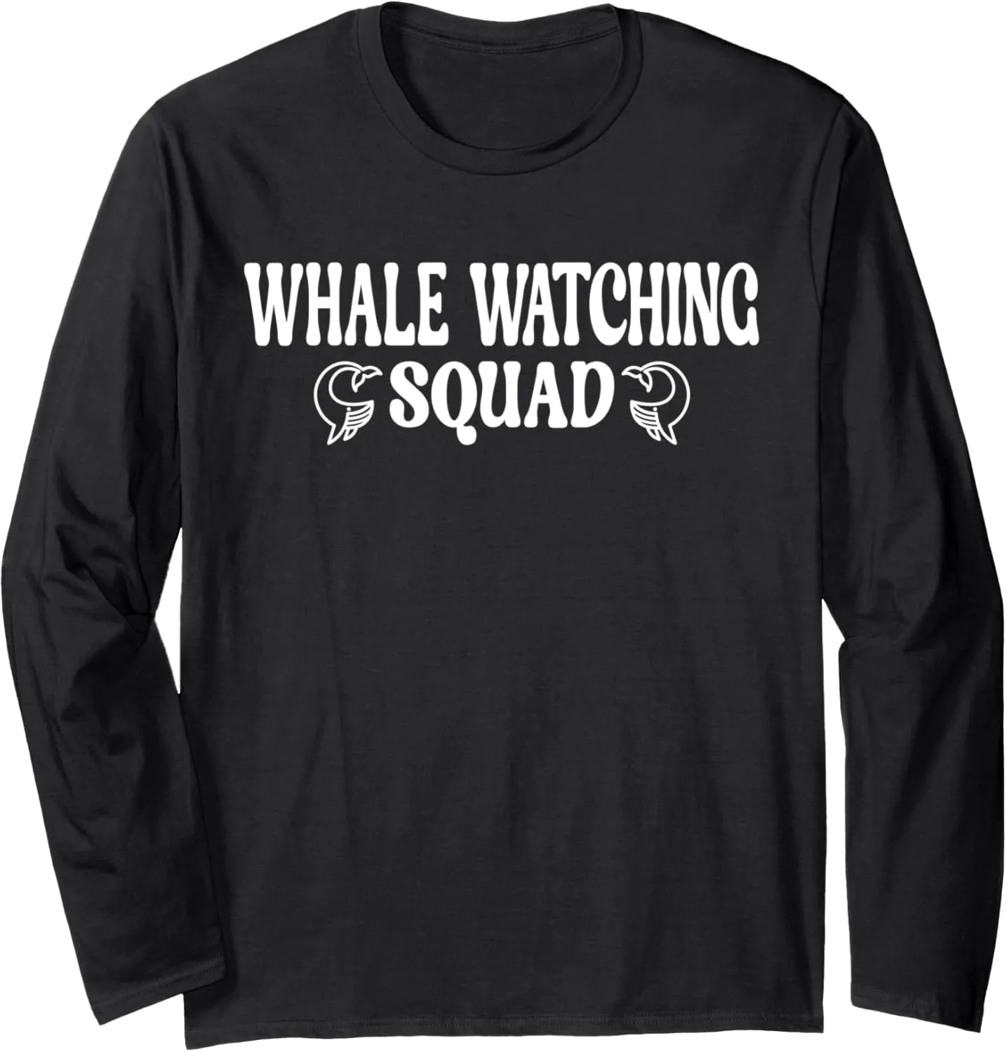 Whale watching Squad Long Sleeve T-Shirt