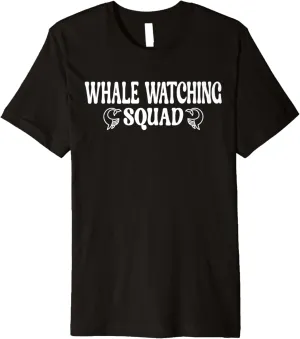 Whale watching Squad Premium T-Shirt