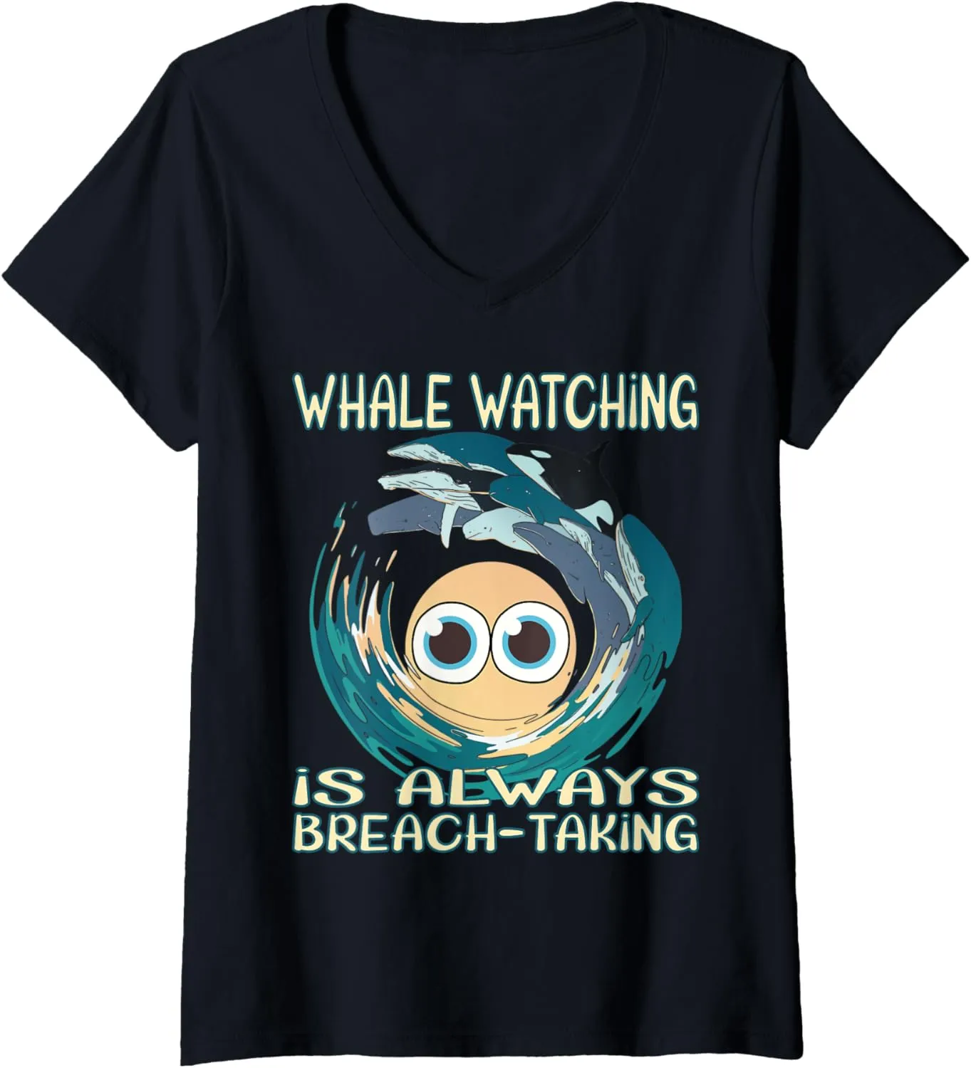 Womens Whale watching is always breach-taking V-Neck T-Shirt
